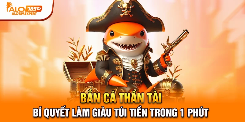bắn cá thần tài